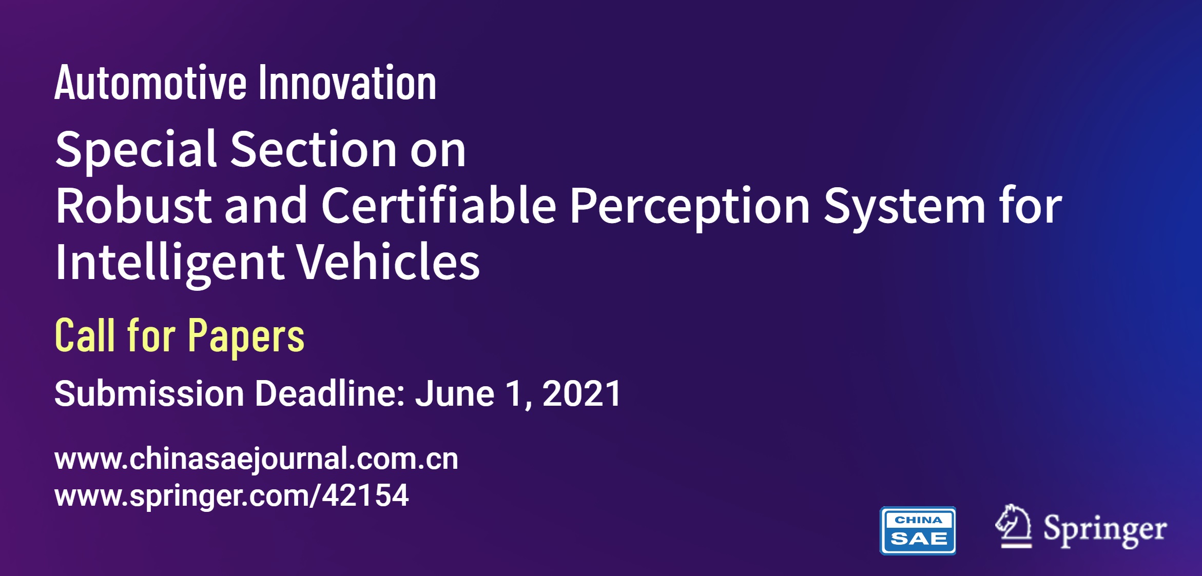 	      	Call for Papers Special Section on Robust and Certifiable Perception System for Intelligent Vehicles...
			