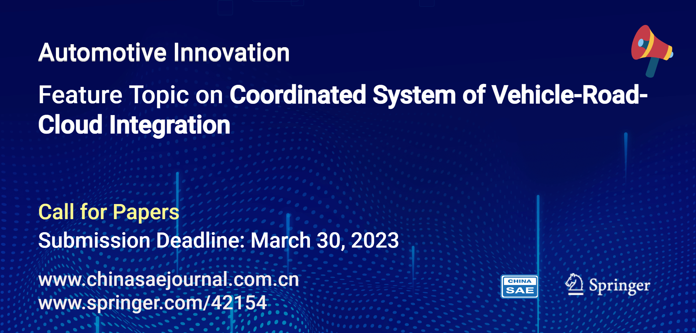 	      	Call for Papers | Feature Topic on Coordinated System of Vehicle-Road-Cloud Integration
	      	